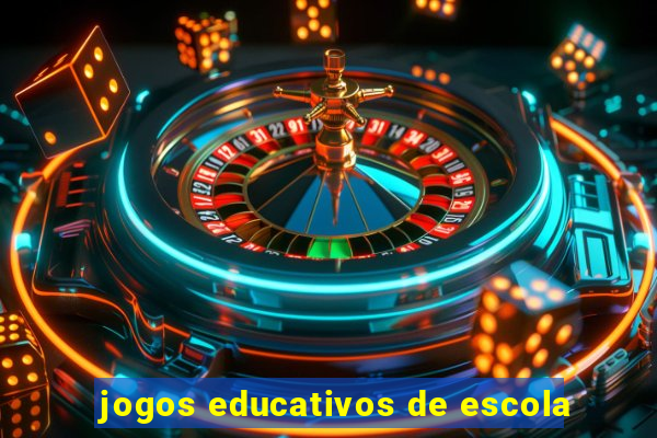 jogos educativos de escola